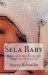 Sela Baby : Jesus and Me, from the Womb to the World