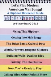 Let's Play Modern American Mah Jongg! : A Flipbook Reference Guide