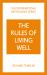 The Rules of Living Well: a Personal Code for a Healthier, Happier You, 2nd Edition