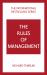 The Rules of Management: a Definitive Code for Managerial Success