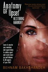 Anatomy of Upset : Restoring Harmony