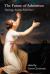 The Future of Adventism : Theology, Society, Experience