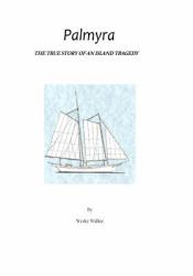 Palmyra: True Story of an Island Tragedy