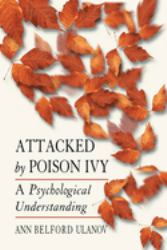 Attacked by Poison Ivy : A Psychological Understanding