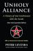 Unholy Alliance : A History of Nazi Involvement with the Occult (New and Expanded Edition)