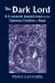 The Dark Lord : H. P. Lovecraft, Kenneth Grant, and the Typhonian Tradition in Magic