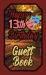 Happy 13th Birthday Guest Book : 13 Thirteenth Thirteen Theatre Celebration Message Logbook for Visitors Family and Friends to Write in Comments & Best Wishes Gift Log (Actors Actresses & Performers Birth Day Guestbook)