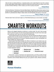 Smarter Workouts : The Science of Exercise Made Simple