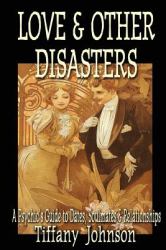 Love and Other Disasters