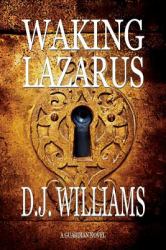 Waking Lazarus