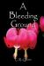 A Bleeding Ground A Bleeding Ground