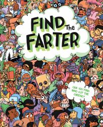 Find the Farter : Can You Find Who Cut the Cheese?