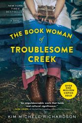 The Book Woman of Troublesome Creek : A Novel
