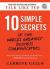 10 Simple Secrets of the World's Greatest Business Communicators