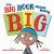 The Big Book about Being Big The Big Book about Being Big