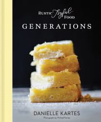 Rustic Joyful Food : Generations