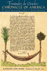 Fernández de Oviedo's Chronicle of America : A New History for a New World
