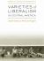 Varieties of Liberalism in Central America : Nation-States As Works in Progress