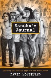 Sancho's Journal : Exploring the Political Edge with the Brown Berets