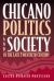 Chicano Politics and Society in the Late Twentieth Century Chicano Politics and Society in the Late Twentieth Century
