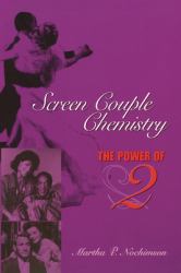 Screen Couple Chemistry : The Power Of 2