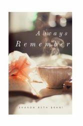 Always Remember