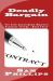 Deadly Bargain : The Rick Cunningham Mystery/Suspense Trilogy - Book Three