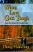When Love Gets Tough : Care Decisions for Loved Ones