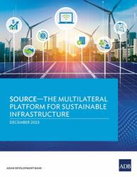 SOURCE--The Multilateral Platform for Sustainable Infrastructure