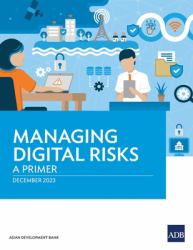 Managing Digital Risks - a Primer
