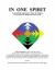 In One Spirit : An Interfaith Approach to Peace and Wellness in Jerusalem, the Middle East and the World