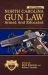 North Carolina Gun Law : 2017 Edition Armed and Educated