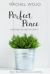Perfect Peace : Planting My Eyes on Jesus
