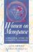 Women on Menopause : A Change for the Better