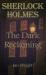 Sherlock Holmes: the Dark Reckoning