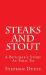 Steaks and Stout : A Butcher's Story