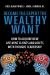 Become the Expert the Wealthy Want : How to Acquire New Affluent Clients and Assets with Thought Leadership