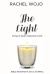 The Light: Bible Reading Plan and Journal : Living in God's Heavenly Truth