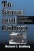 To Serve and Collect : Chicago Politics and Police Corruption from the Lager Beer Riot to the Summerdale Scandal, 1855-1960
