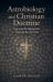 Astrobiology and Christian Doctrine : Exploring the Implications of Life in the Universe
