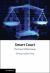 Smart Court : The Court of the Future