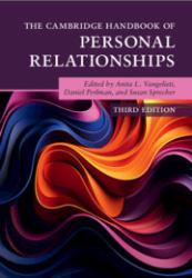 The Cambridge Handbook of Personal Relationships