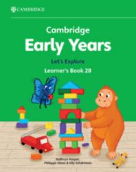 Cambridge Early Years Let's Explore Learner's Book 2B : Early Years International
