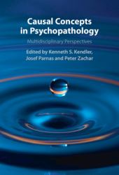 Causal Concepts in Psychopathology : Multidisciplinary Perspectives