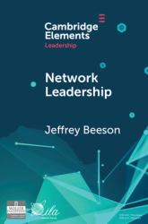 Network Leadership : Promoting a Healthier World Through the Power of Networks