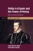 Philip II of Spain and the Power of Money : Between Parliament and Bankers