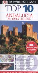 DK Eyewitness Top 10 Travel Guide: Andalucia and Costa Del Sol