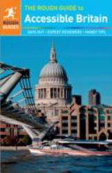 The Rough Guide to Accessible Britain