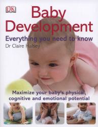 Baby Development Everything You Need to Know