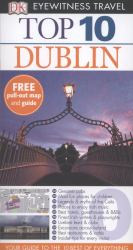 DK Eyewitness Top 10 Travel Guide: Dublin